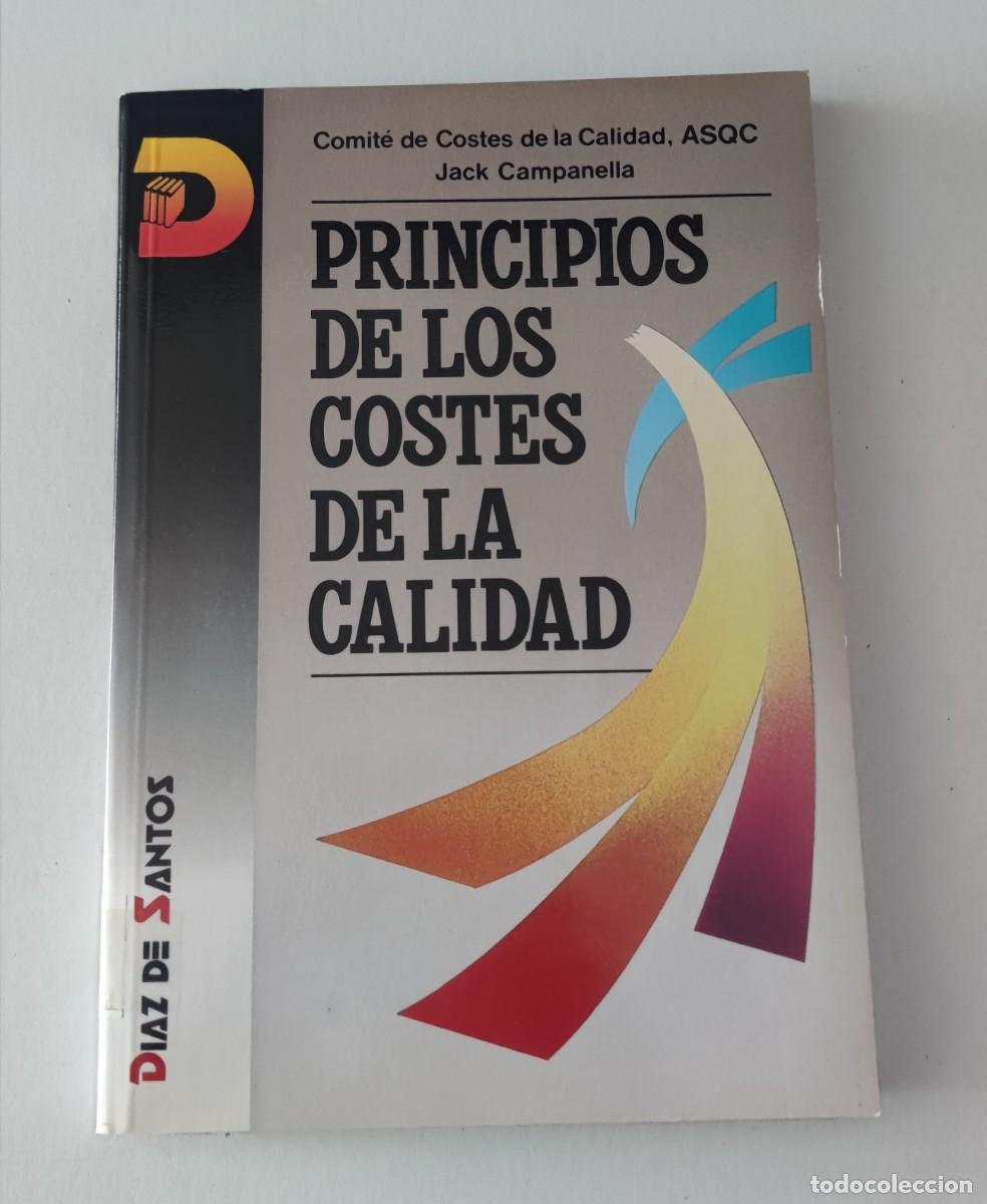 Libros de segunda mano: PRINCIPIOS DE LOS COSTES DE LA CALIDAD