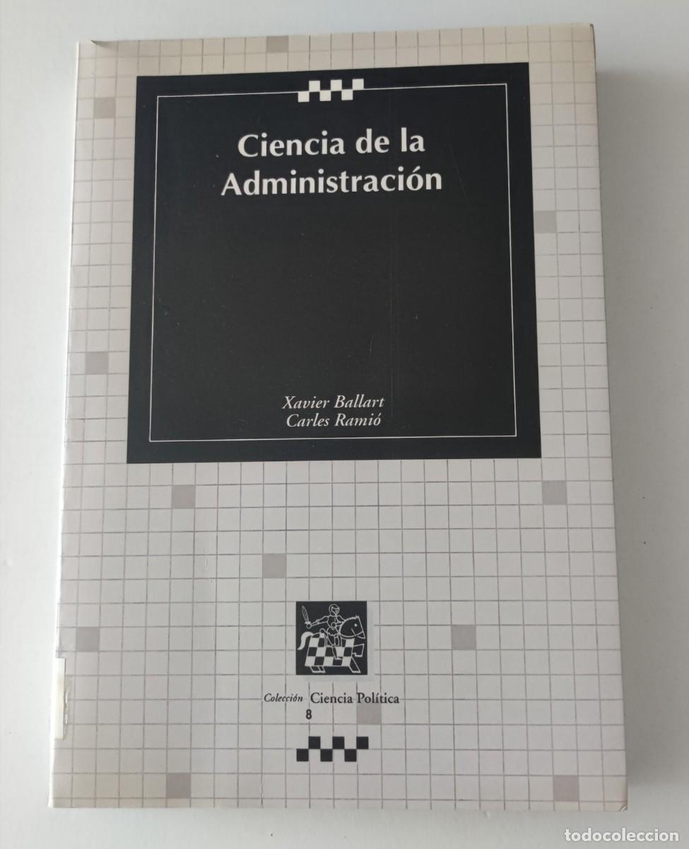 Libros de segunda mano: CIENCIA DE LA ADMINISTRACI&Oacute;N