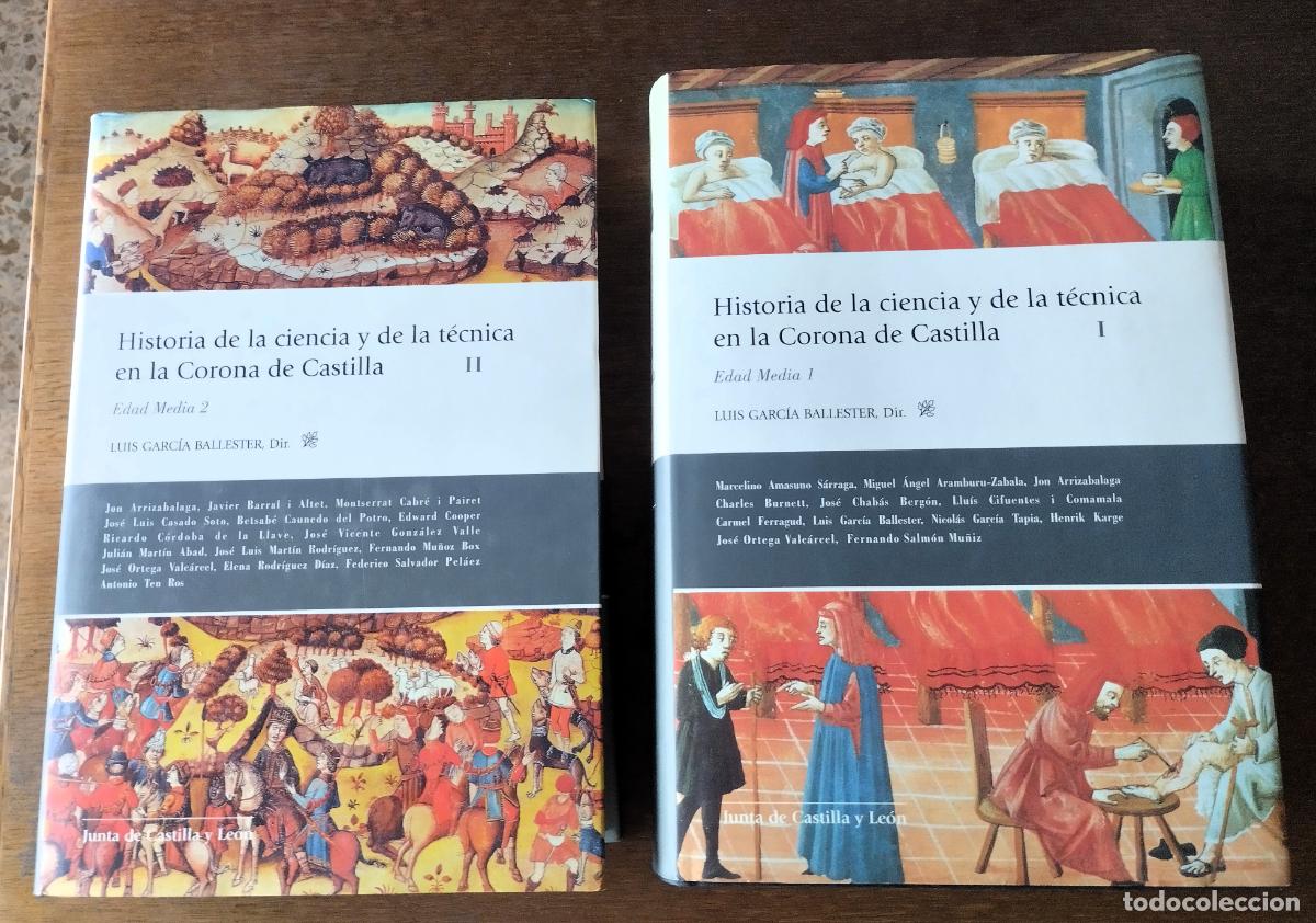 Libros de segunda mano: Historia de la ciencia y de la t&eacute;cnica en la Corona de Castilla, Edad Media I y II (2 Vol.).Junta de