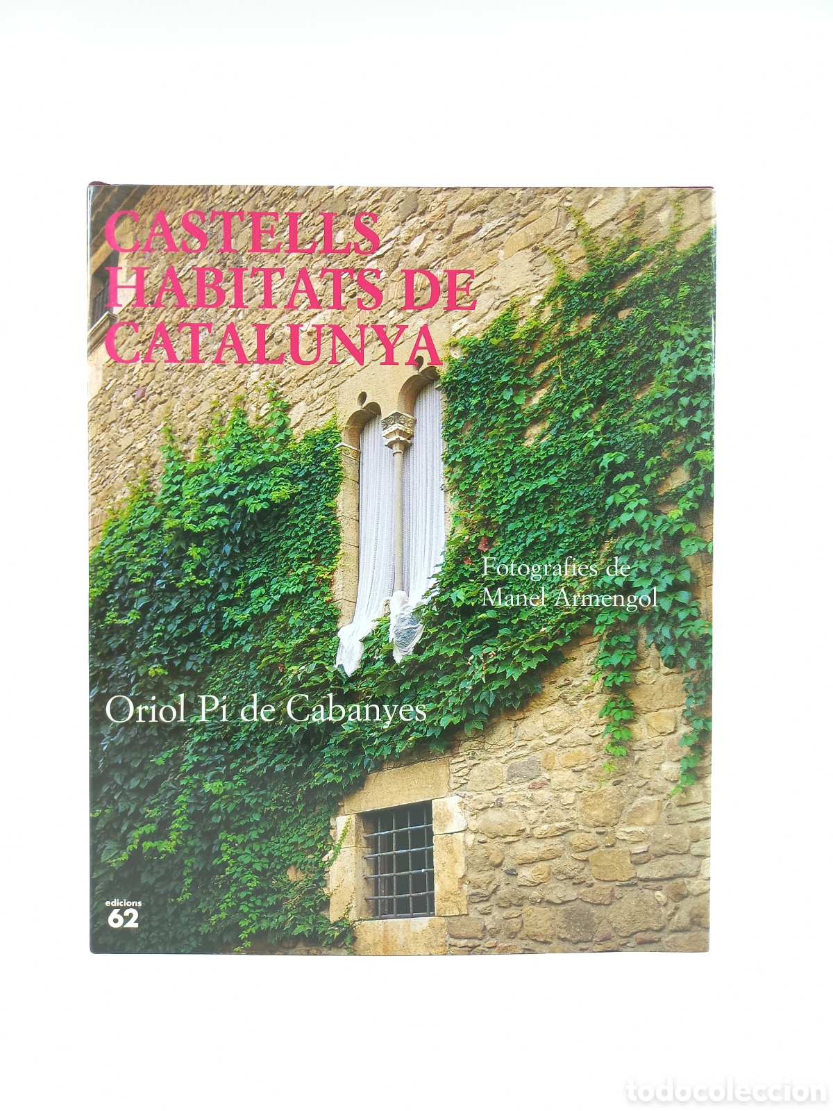 Libros de segunda mano: Castells Habitats de Catalunya. Oriol Pi de Cabanyes. Edicions 62, 1999. Catal&aacute;n. Ilustrado.