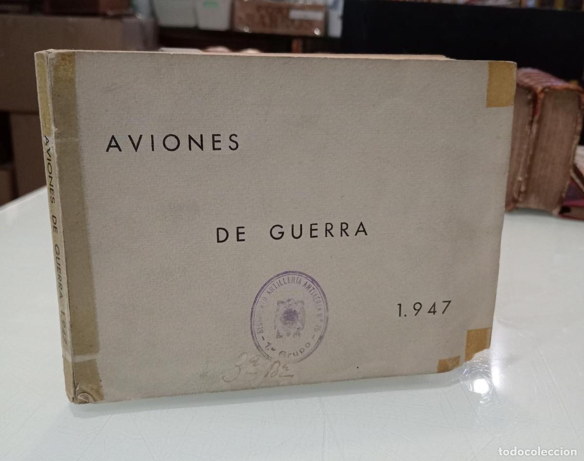 Libri di seconda mano: Aviones de Guerra. 1947. Imprenta del Regimiento de Artiller&iacute;a de Costa de Gran Canaria. -