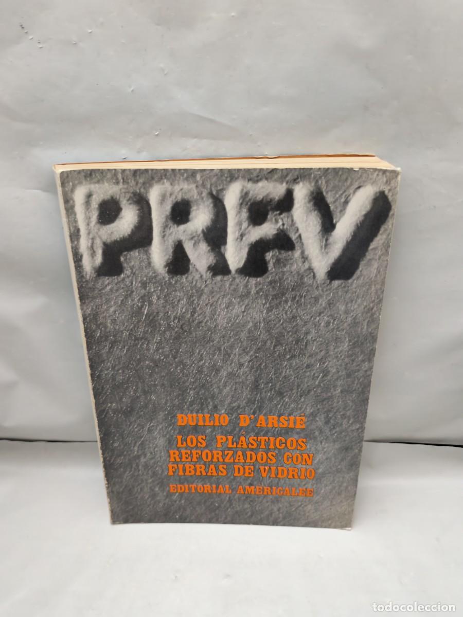 Livros em segunda m&atilde;o: PRFV. Los pl&aacute;sticos reforzados con fibras de vidrio (sexta edici&oacute;n Argentina, 1977)