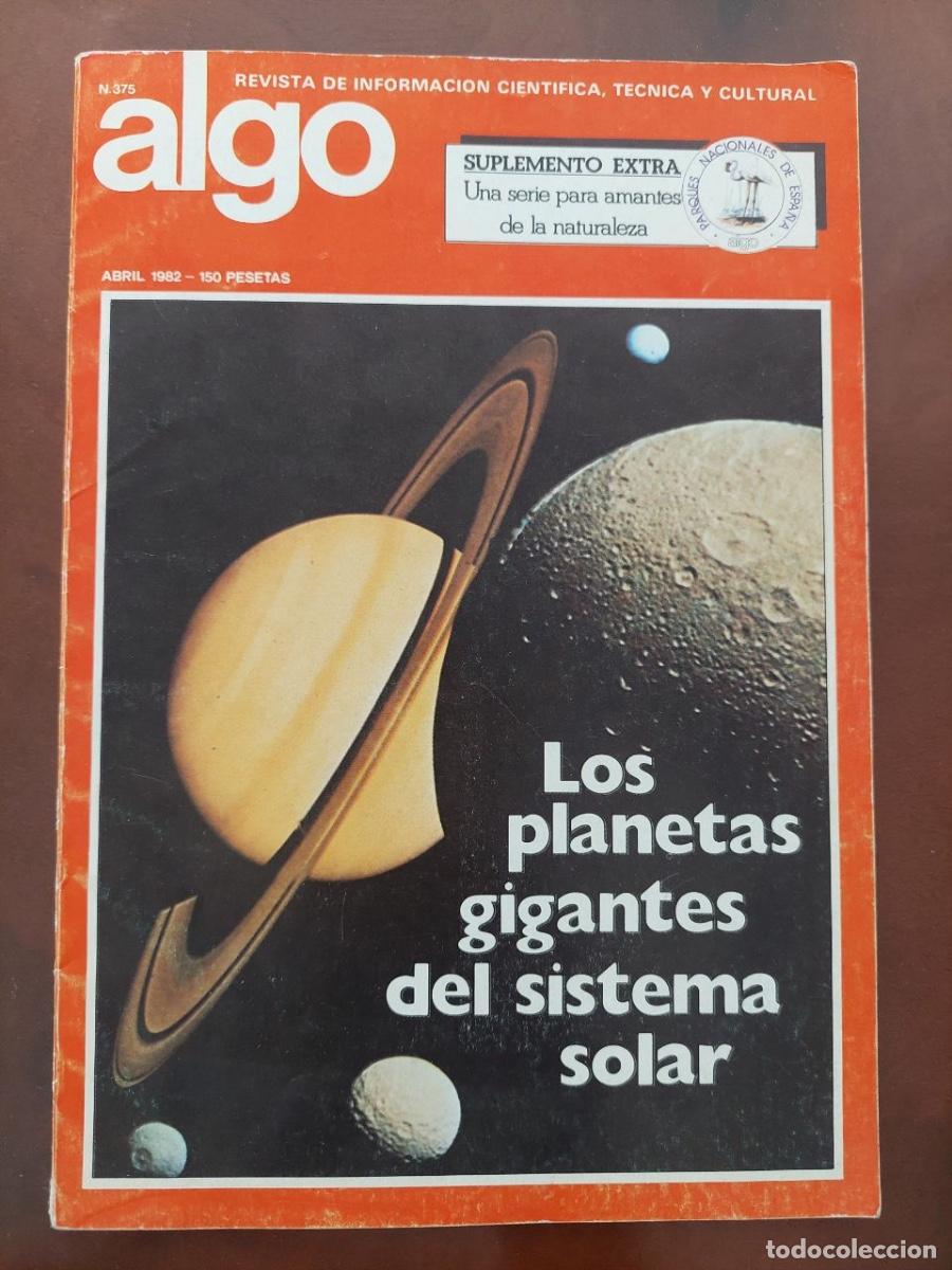 Libros de segunda mano: Los planetas gigantes del sistema solar. Revista Algo n&ordm; 375. Abril 1982.