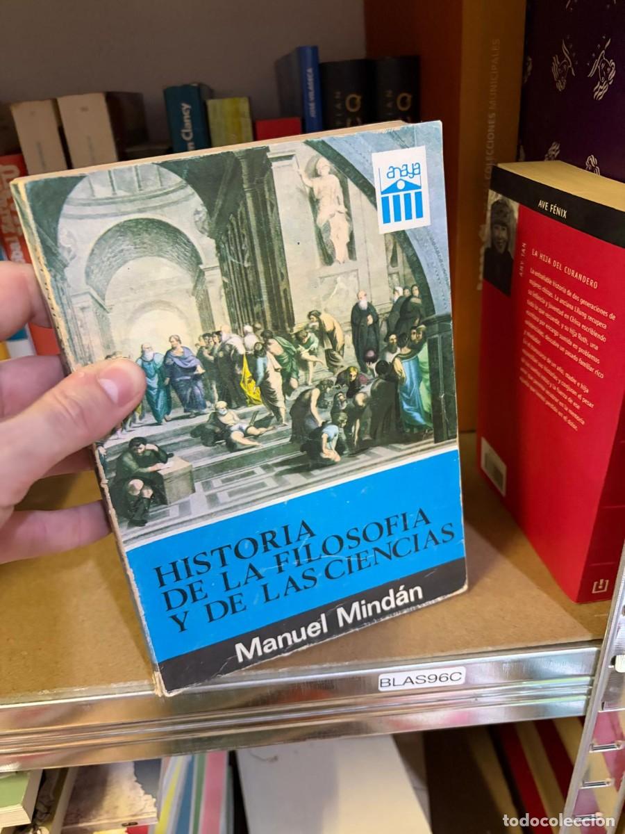 Libros de segunda mano: BLAS96C Manuel Mind&aacute;n, Historia de la filosof&iacute;a y de las ciencias &mdash; Anaya.