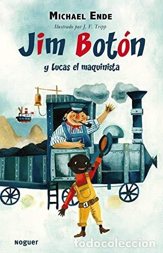Libros de segunda mano: Jim Boton y Lucas el Maquinista - 000 - Noguer - Cuatro Vientos, N&ordm; 020