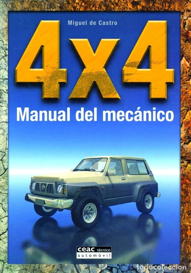 Libros de segunda mano: 4x4. Manual del Mec&aacute;nico - Castro Vicente, Miguel de - Para Dummies - Motor