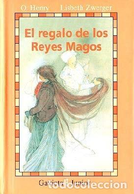 Libros de segunda mano: El Regalo de los Reyes Magos - Henry, O. - Ediciones Gaviota - Junior, N&ordm; 5