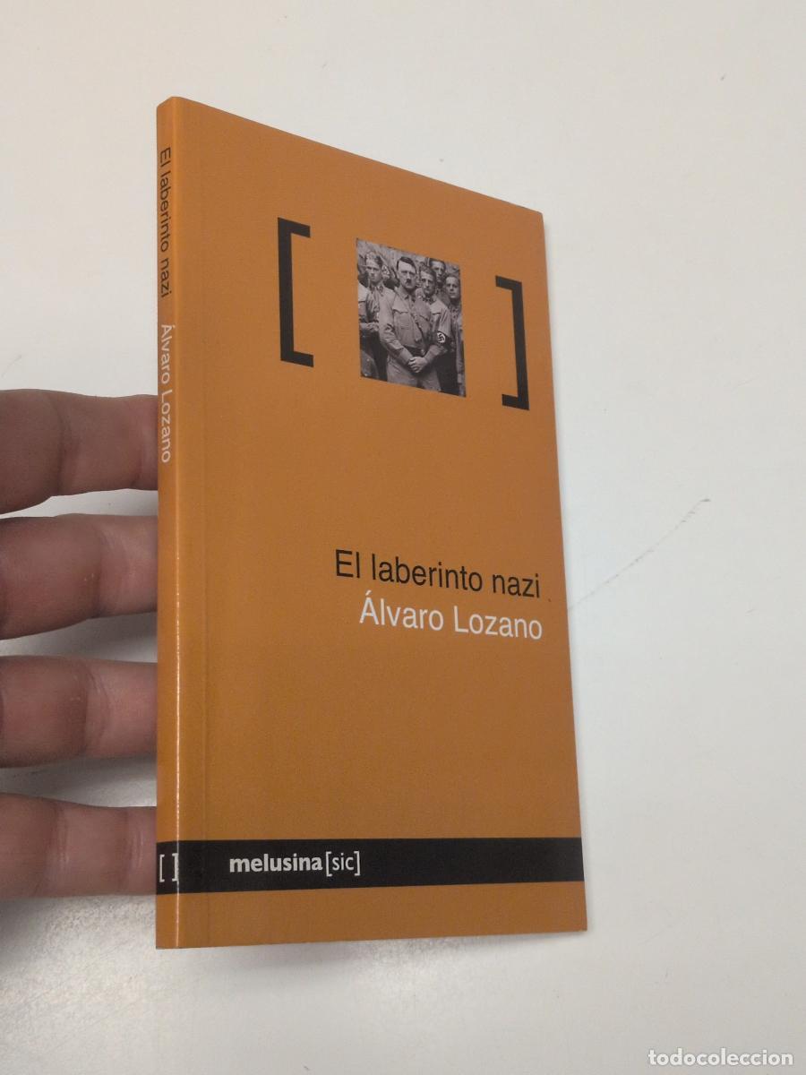 Livres d'occasion: El laberinto nazi - Lozano &Aacute;lvaro