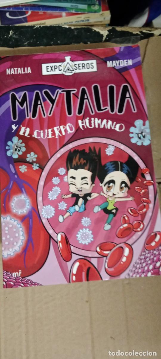 Libros de segunda mano: Maytalia y el cuerpo humano.- Natalia LIBRO TOP-17