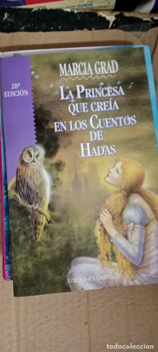 Libros de segunda mano: LA PRINCESA QUE CRE&Iacute;A EN LOS CUENTOS DE HADAS, MARCIA GRAD POWERS, OBELISCO, S.L. EDICIOLIBRO TOP-17