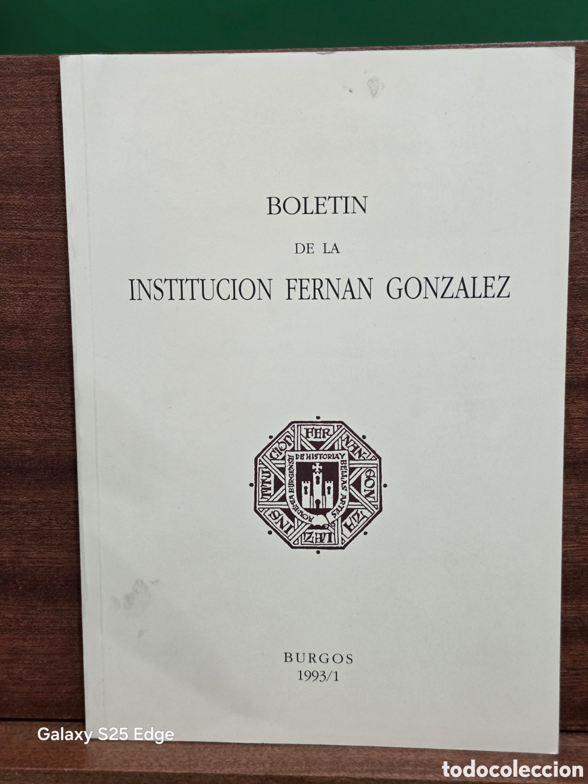 Libros de segunda mano: &rdquo;&rdquo;BOLET&Iacute;N DE LA INSTITUCI&Oacute;N FERNAN GONZ&Aacute;LEZ&rdquo;&rdquo;...BURGOS..N&deg;206...TOMO XV...1993/1...