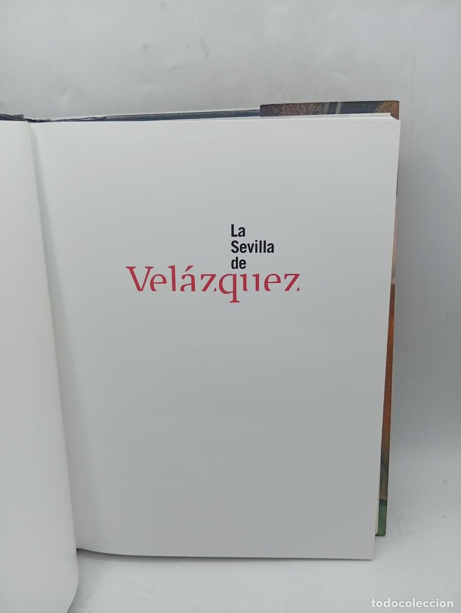 Libros de segunda mano: LA SEVILLA DE VELAZQUEZ. 1999. PAGS : 408. - Foto 2