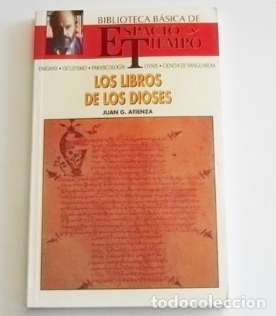 Libros de segunda mano: LOS LIBROS DE LOS DIOSES LIBRO JUAN G. ATIENZA HISTORIA ESPACIO Y TIEMPO LOS DIOSES MUERTE SAGRADOS