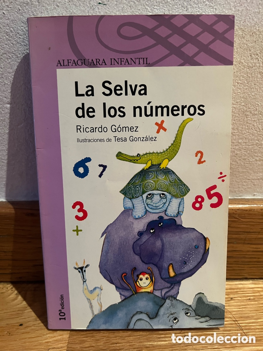 Libros de segunda mano: La Selva de los n&uacute;meros Ricardo G&oacute;mez