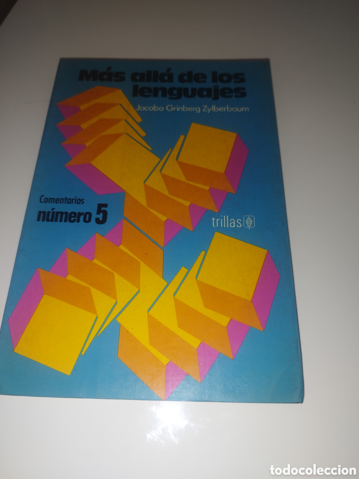 Libros de segunda mano: JACOBO GRINBERG ZYLBERBAUM: MAS ALLA DE LOS LENGUAJES. ED. TRILLAS, 1976 PRIMERA EDICION.