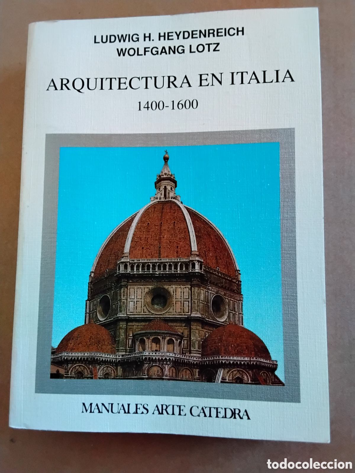 Libros de segunda mano: ARQUITECTURA EN ITALIA. 1400-1600. HEYDENREICH. LOTZ