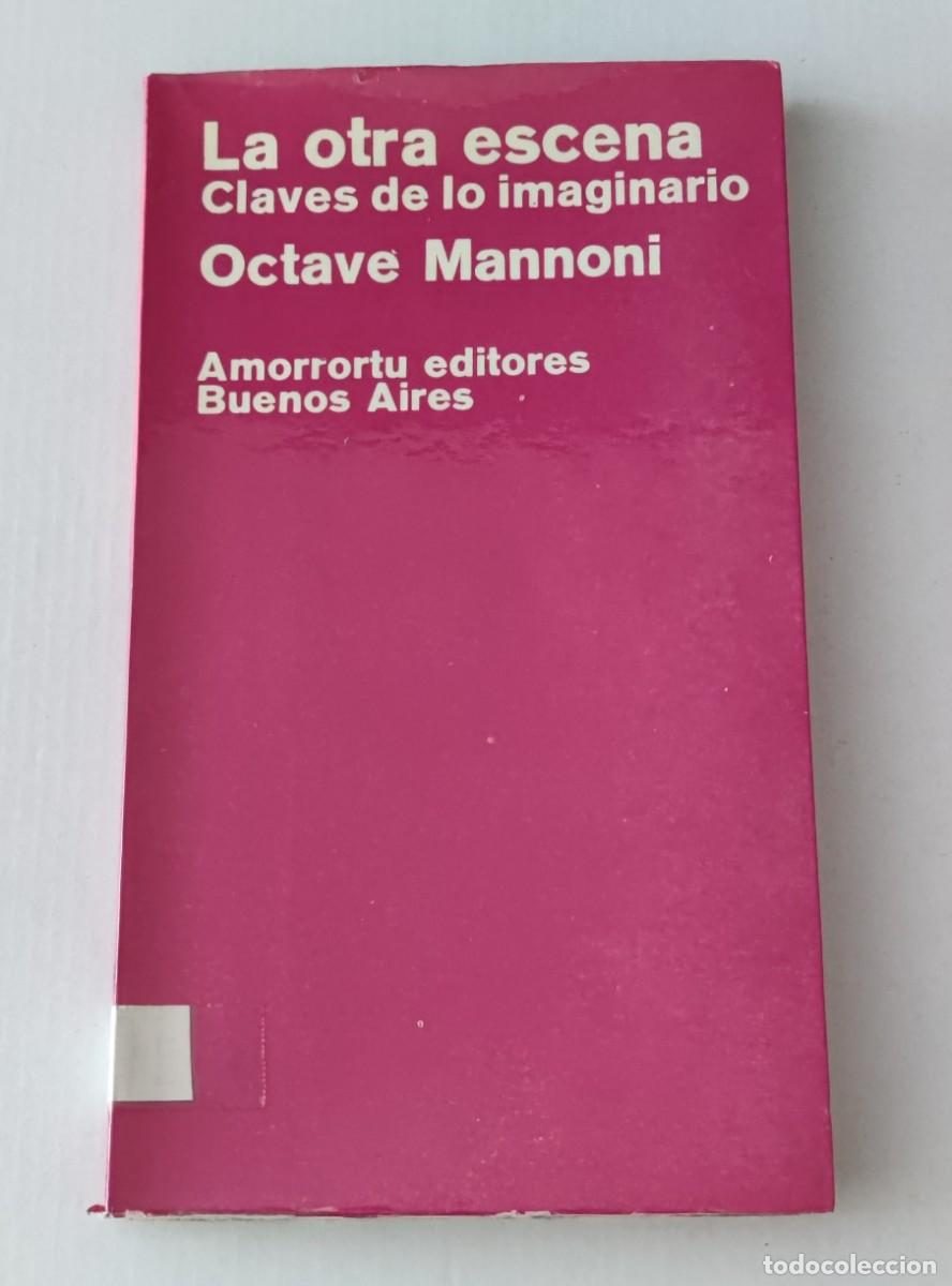 Libros de segunda mano: LA OTRA ESCENA CLAVES DE LO IMAGINARIO