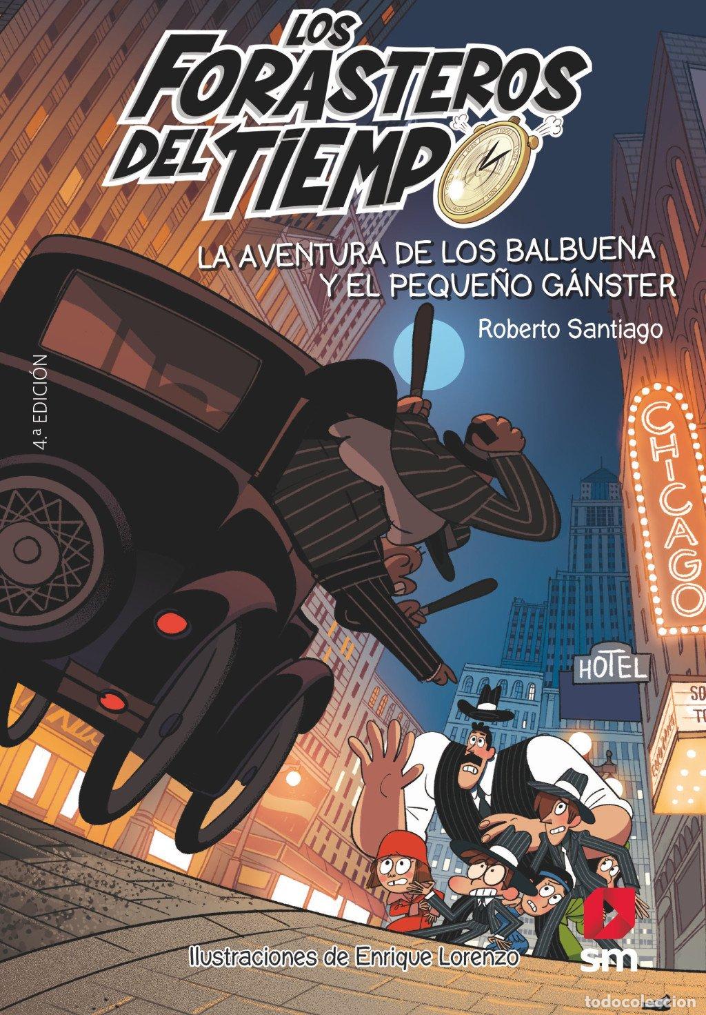 Libros de segunda mano: Los Forasteros del Tiempo 5: La Aventura de los Balbuena y el Peque&ntilde;o G&aacute;nster - Lorenzo Diaz, Enriqu