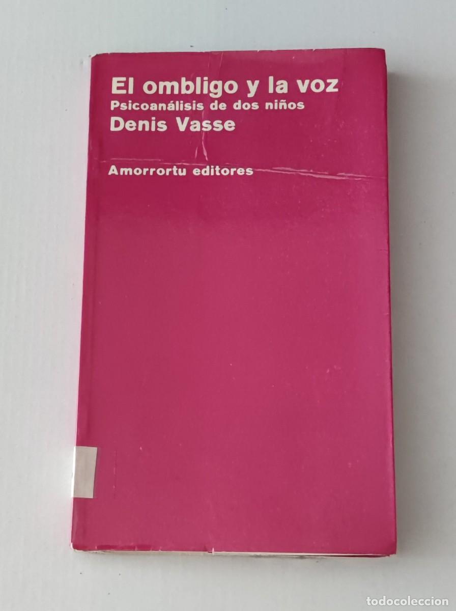Libros de segunda mano: EL OMBLIGO Y LA VOZ - PSICOAN&Aacute;LISIS DE DOS NI&Ntilde;OS