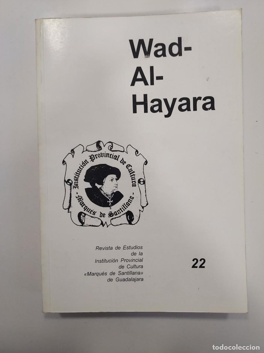 Libros de segunda mano: GUADALAJARA. WAD-AL-HAYARA 1995 22. V CENTENARIO CARDENAL MENDOZA. CORDUENTE, MOLINA