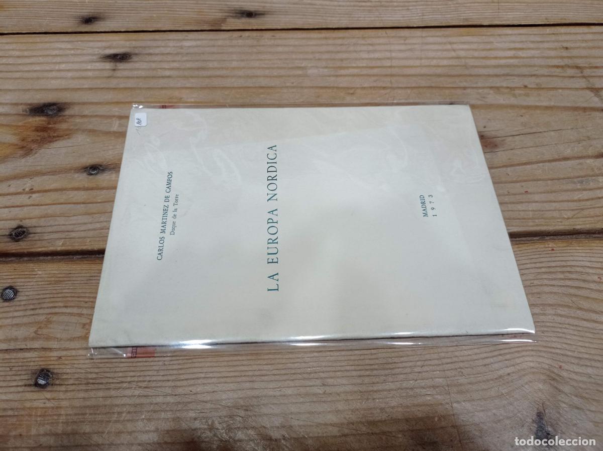 Libros de segunda mano: 1973 - CARLOS MARTINEZ DE CAMPOS. La Europa n&oacute;rdica - DEDICADO POR EL AUTOR