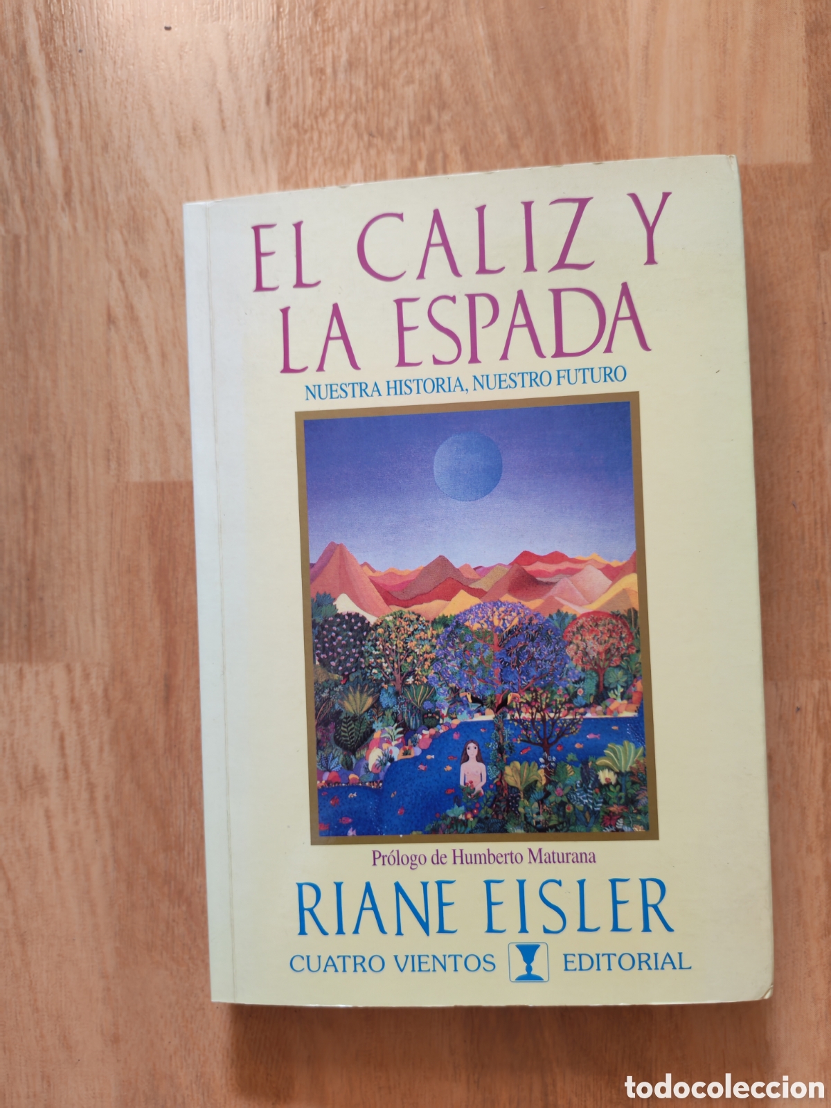 Libros de segunda mano: El c&aacute;liz y la espada- Riane Eisler