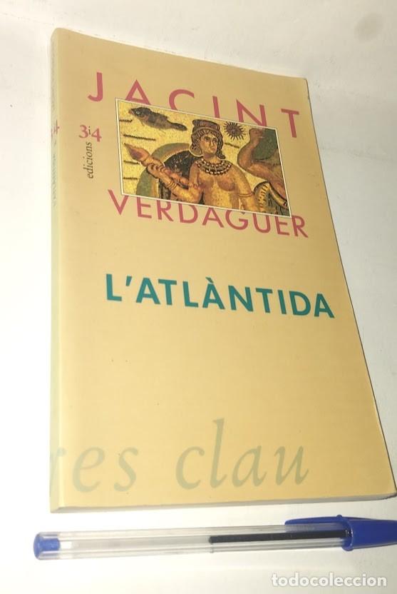 Libros de segunda mano: Jacint Verdaguer - L'Atl&agrave;ntida - Edicions 3 i 4. Eliseu Climent Editor 1996 - ISBN 8475024807