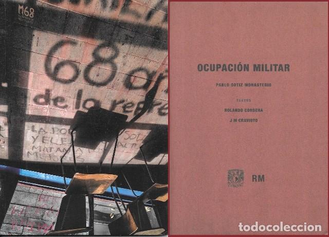 Libros de segunda mano: OCUPACION MILITAR (PABLO ORTIZ MONASTERIO) - CORDERA, ORLANDO/CRAVIOTO, J.M. - A-P-1945