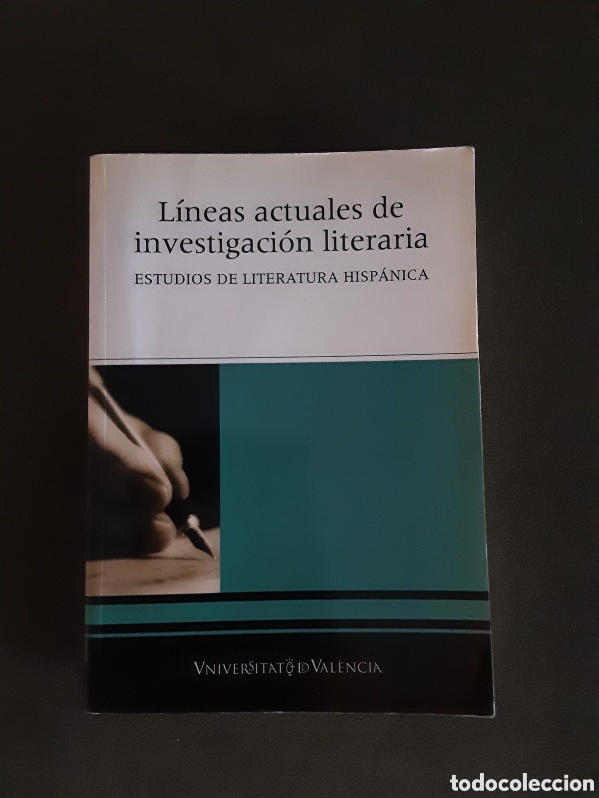 Libros de segunda mano: LINEAS ACTUALES DE INVESTIGACION LITERARIA 2005 ESTUDIOS LITERATURA HISPANICA UNIVERSIDAD VALENCIA
