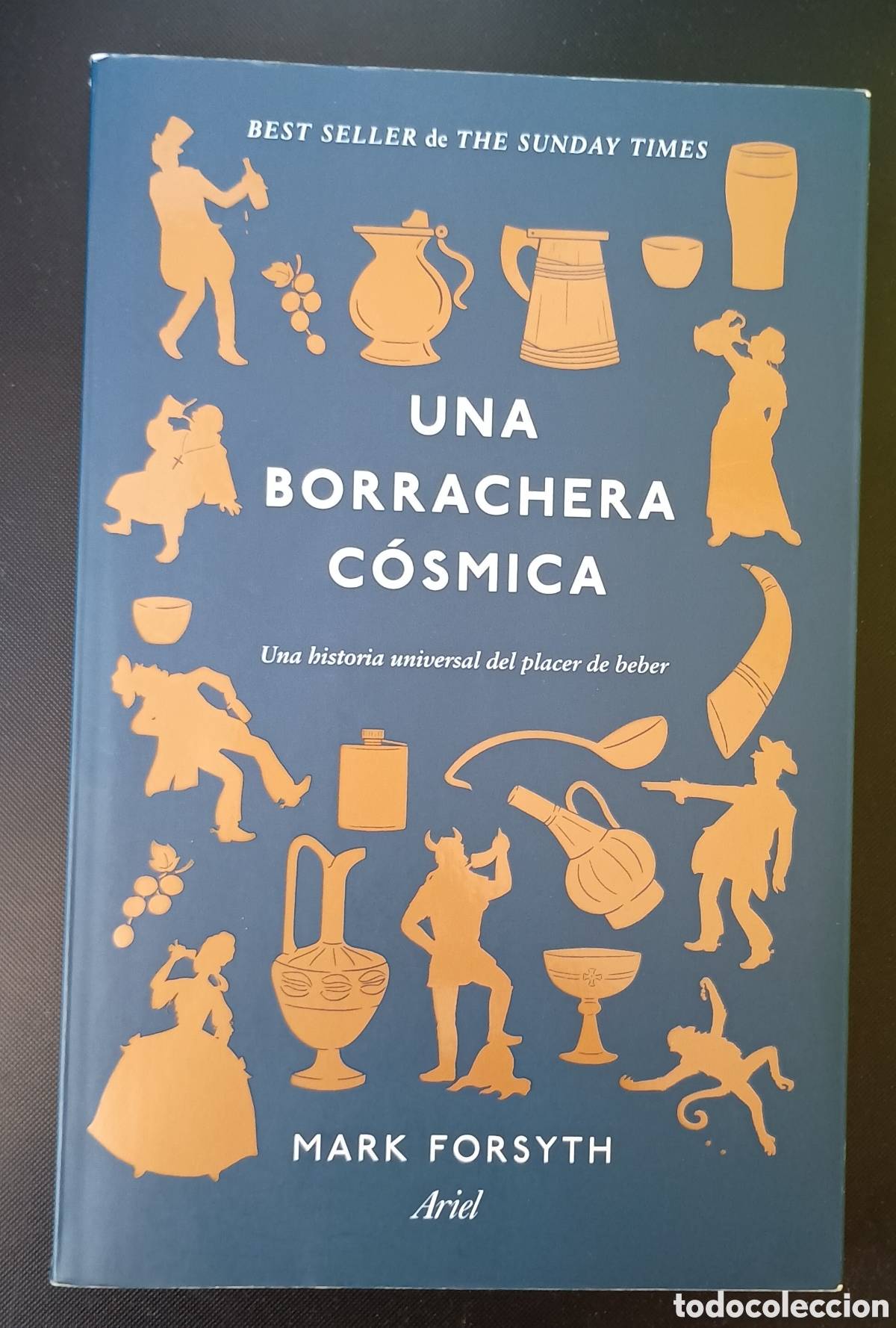 Libros de segunda mano: Una borrachera cosmica. Mark Forsyth. Ariel