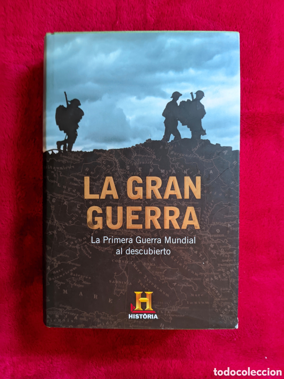 Libros de segunda mano: // La Gran Guerra: La Primera Guerra Mundial al descubierto