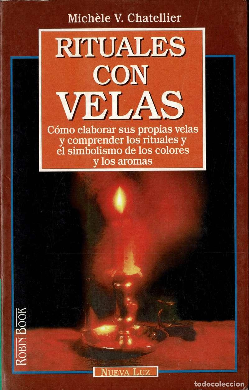 Libros de segunda mano: Rituales con velas - Mich&egrave;le V. Chatellier