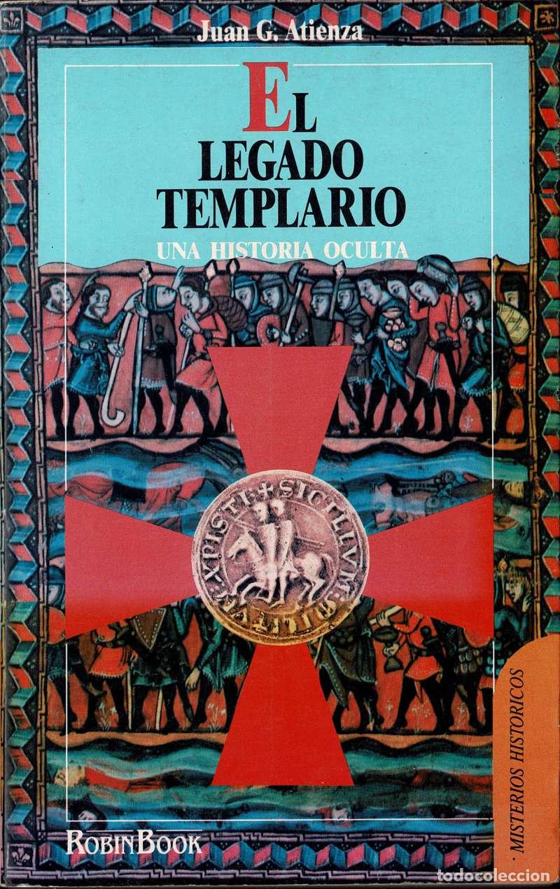 Libros de segunda mano: El Legado Templario - Juan G. Atienza