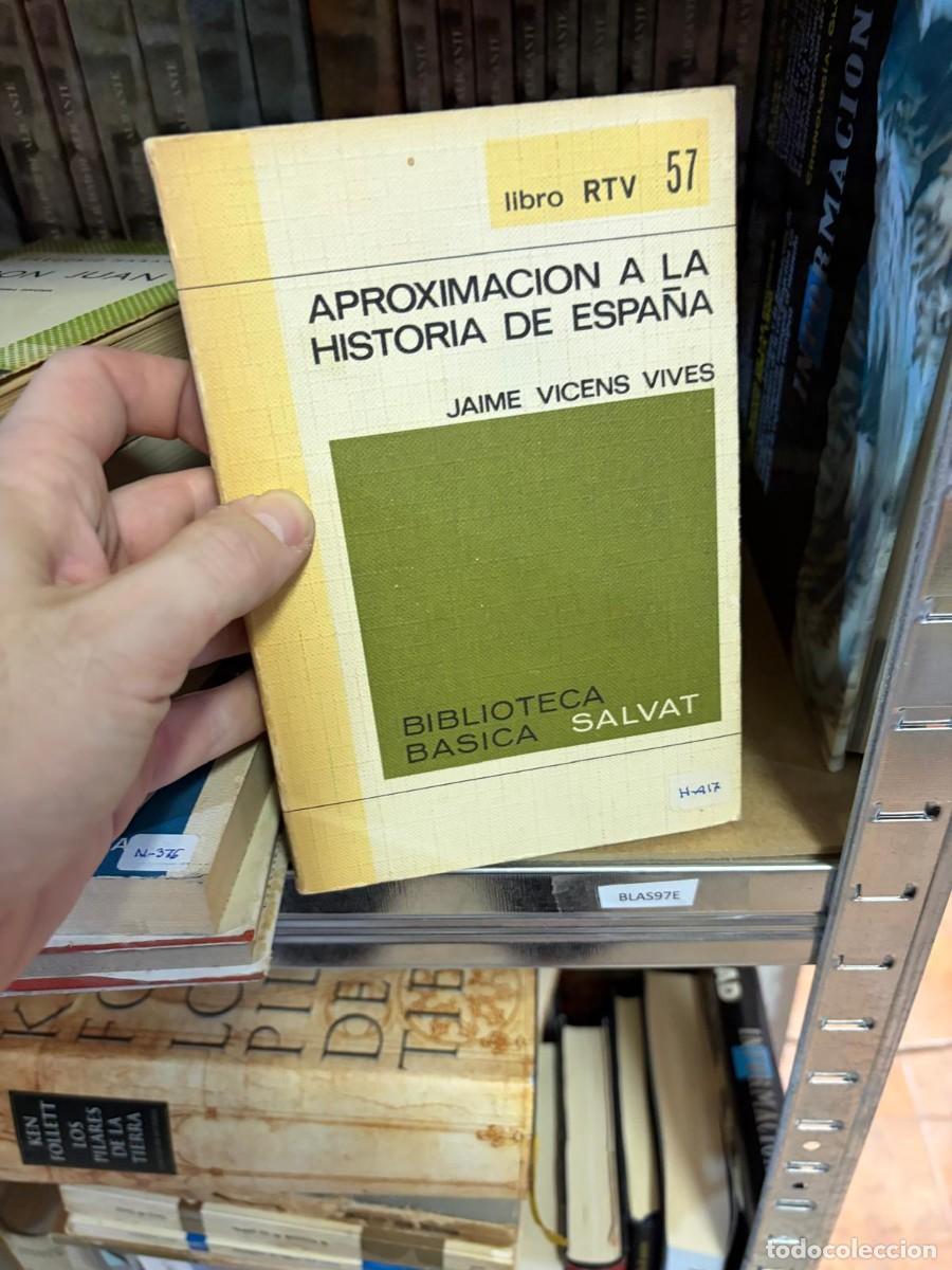 Libros de segunda mano: BLAS97E Aproximaci&oacute;n a la historia de Espa&ntilde;a &mdash; Jaime Vicens Vives &mdash; Biblioteca B&aacute;sica Salvat.