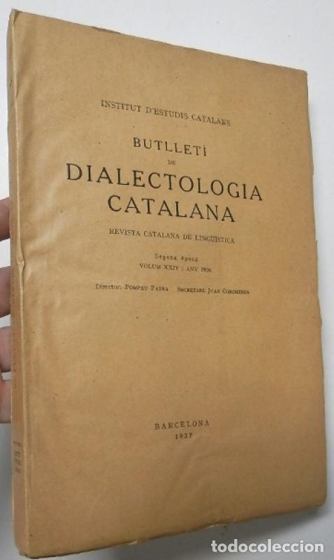 Libros de segunda mano: Butllet&iacute; de dialectologia catalana. Volum XXIV, any 1936 -