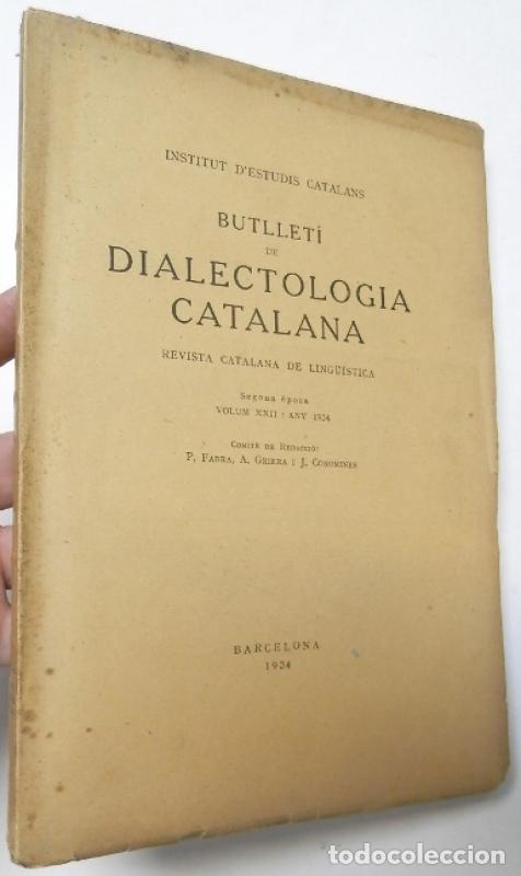 Libros de segunda mano: Butllet&iacute; de dialectologia catalana. Volum XXII, any 1934 -