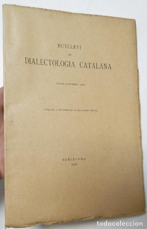 Libros de segunda mano: Butllet&iacute; de dialectologia catalana. Volum XIV, any 1926 -
