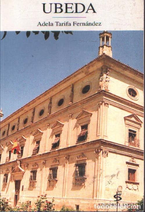 Libros de segunda mano: BREVE HISTORIA DE UBEDA. TARIFA FERNANDEZ, ADELA. A-LJA-162