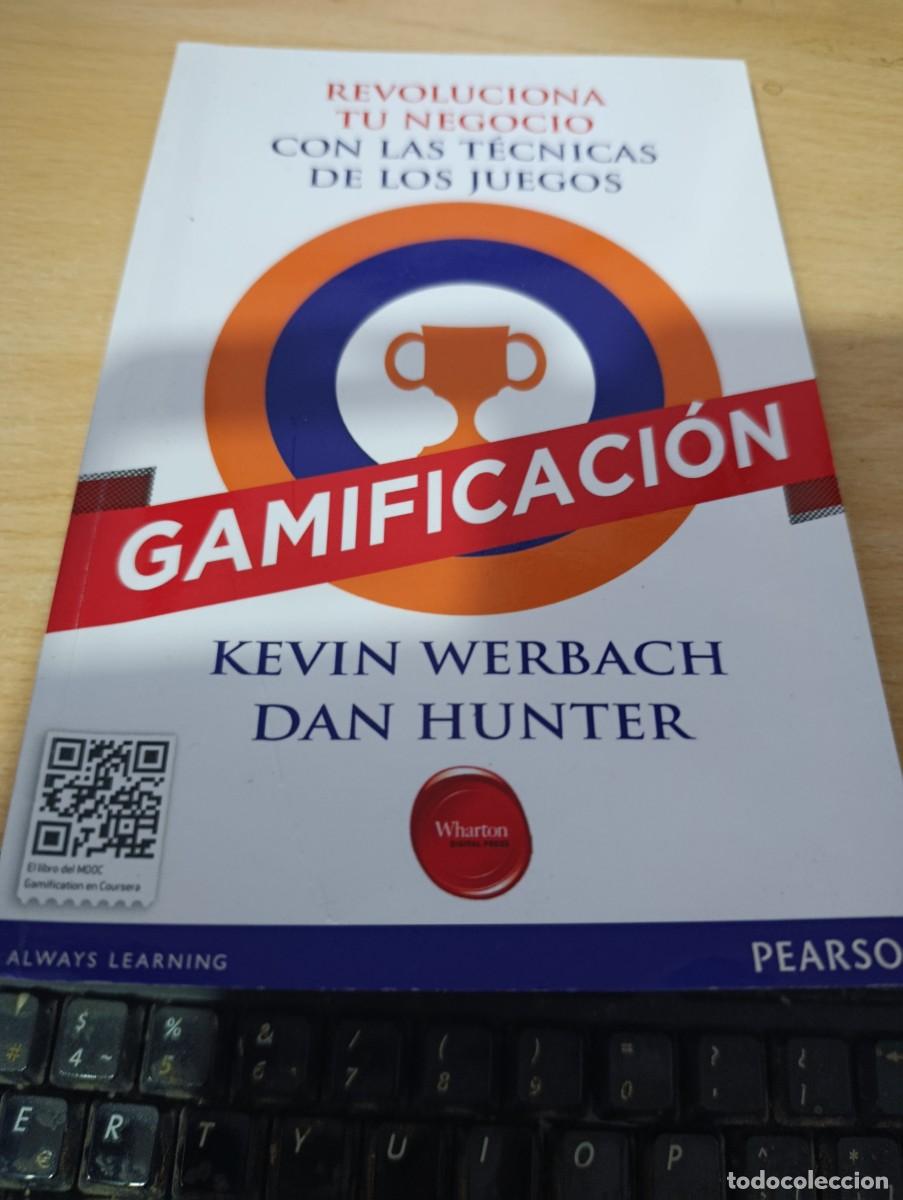 Libros de segunda mano: REVOLUCIONA TU NEGOCIO CON LAS TECNICAS DE LOS JUEGOS GAMIFICACION. KEVIN WERBACH DAN HUNTER EST32B2