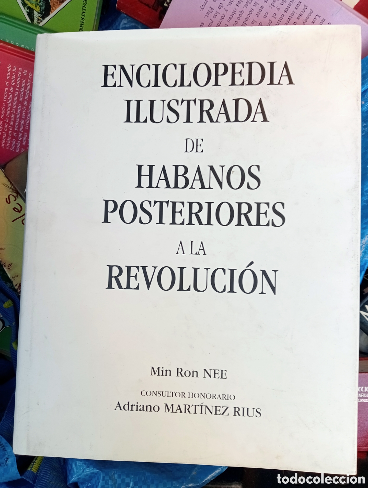 Libros de segunda mano: Enciclopedia ilustrada de habanos posteriores a la revoluci&oacute;n