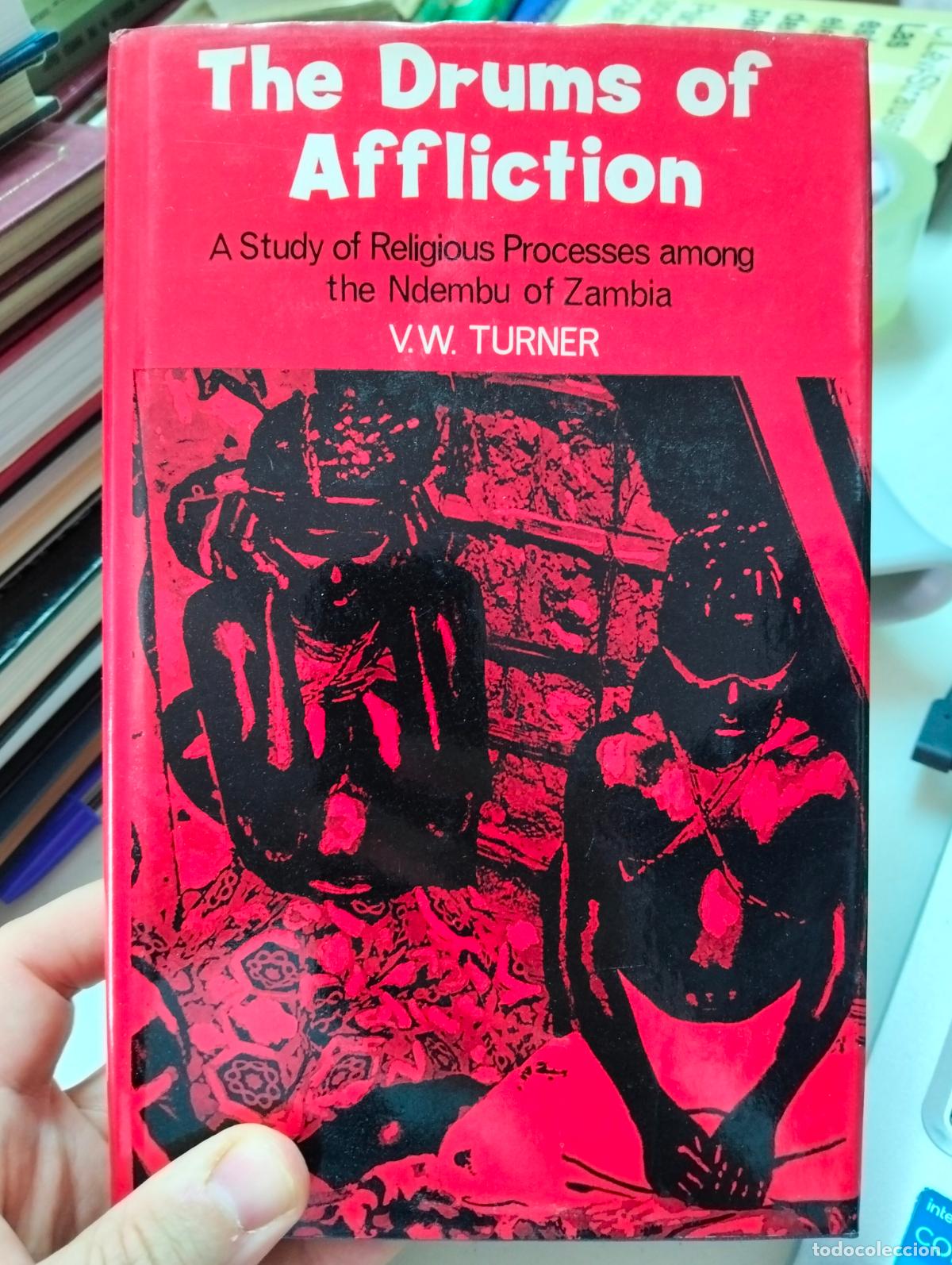 Libros de segunda mano: Raro. Antropologia. The Drums of Affliction, V.W. Turner, Zambia. Oxford, 1968. VISITA MI CATALOGO