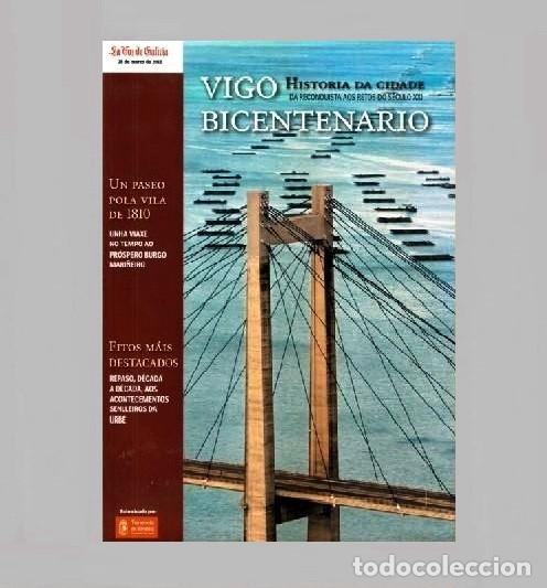 Libros de segunda mano: �M2786 - VIGO. HISTORIA DA CIDADE. DA RECONQUISTA AOS RETOS DO SECULO XXI. PONTEVEDRA. GALICIA.