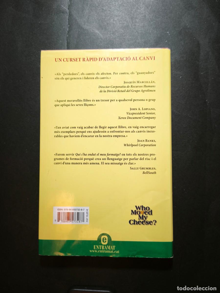 Libros de segunda mano: Qui sha endut el meu formatge - Spencer Johnson - Foto 2