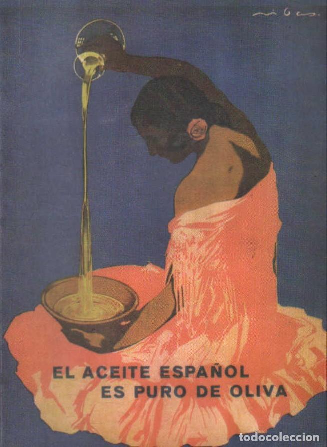Libros de segunda mano: EL ACEITE ESPA&Ntilde;OL ES PURO DE OLIVA. VV.AA. A-OLI-055