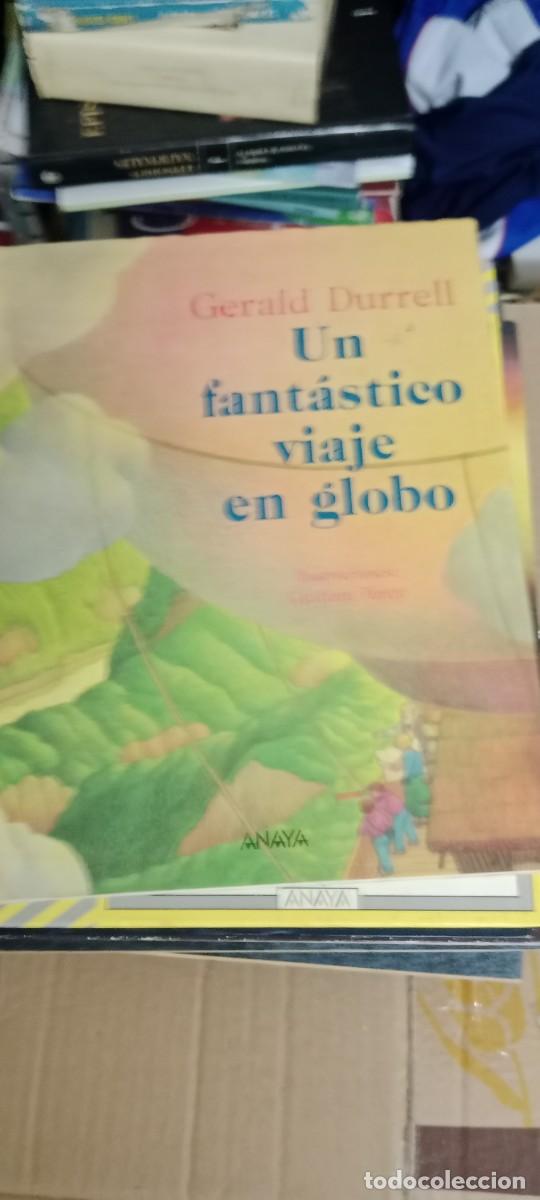 Libros de segunda mano: UN FANTASTICO VIAJE EN GLOBO GERALD DURRELL ILUSTRACIONES GRAHAM PERCY LIBRO B-WO