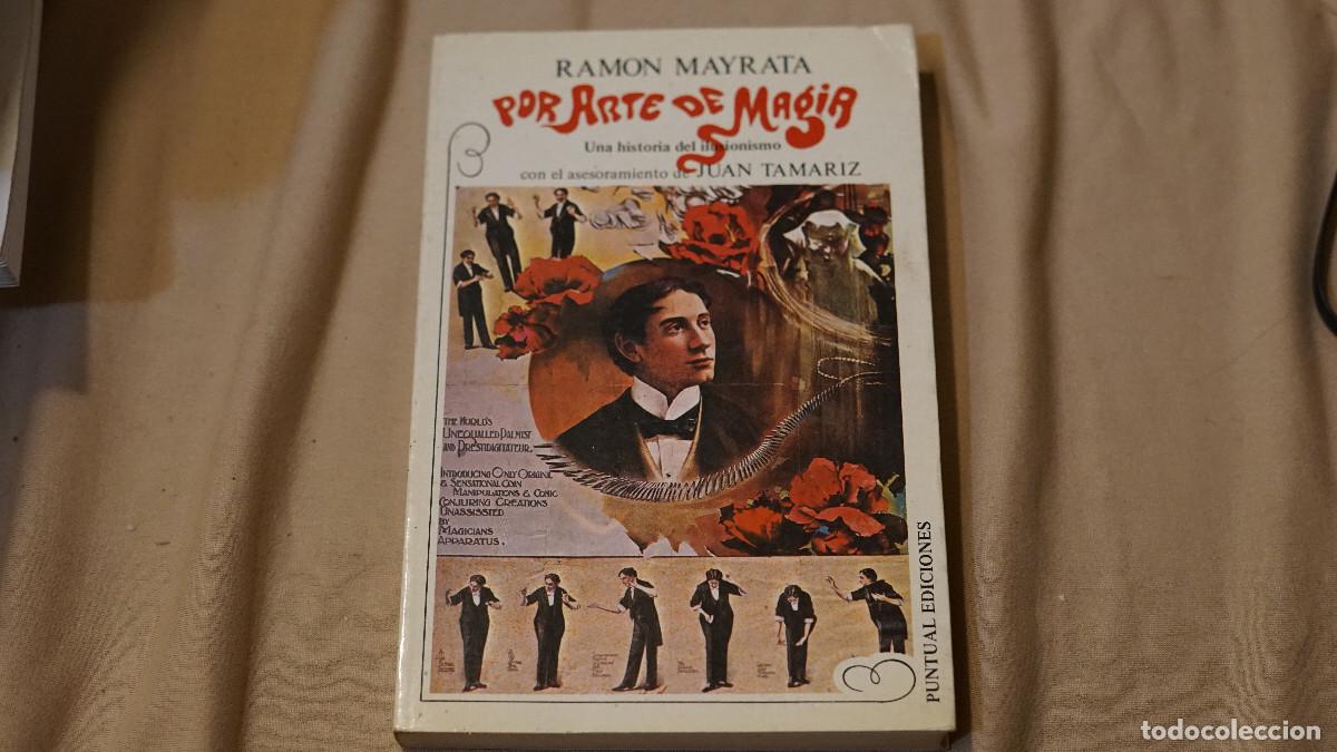 Libros de segunda mano: Ramon Mayrata - Por arte de magia - Puntual 1982