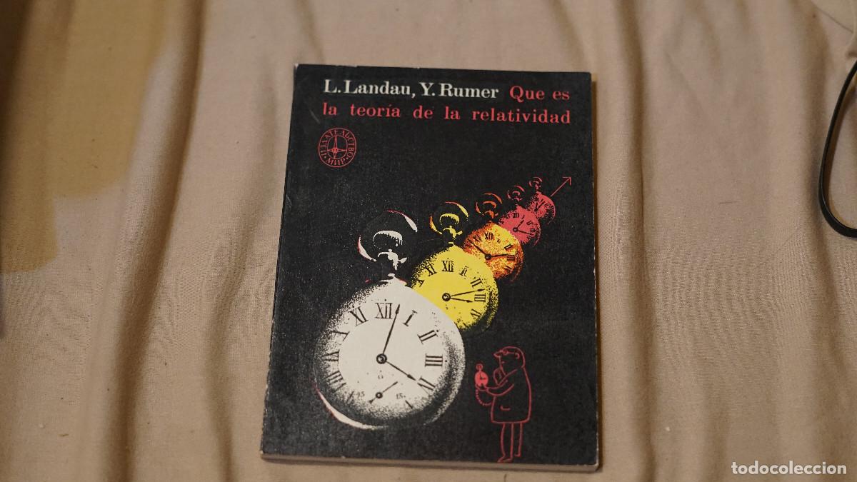 Libros de segunda mano: Landan - Rumer - Que es la teor&iacute;a de la relatividad - Mir 1978