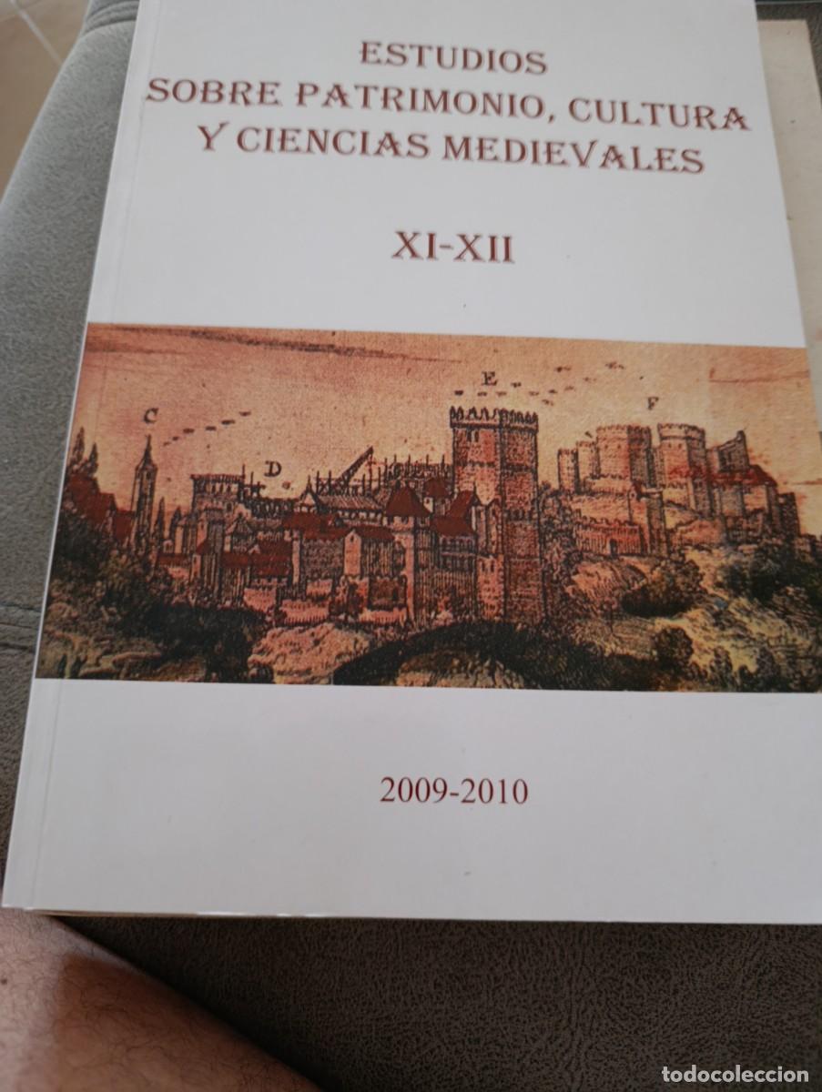 Libros de segunda mano: ESTUDIOS SOBRE PATRIMONIO, CULTURA Y CIENCIA MEDIEVALES XI XII. EST32B2