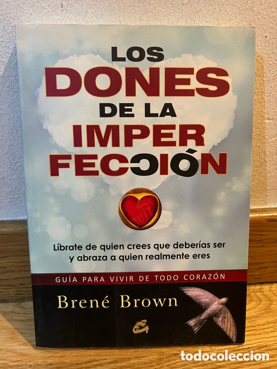 Libros de segunda mano: LOS DONES DE LA IMPERFECOI&Oacute;N Bren&eacute; Brown