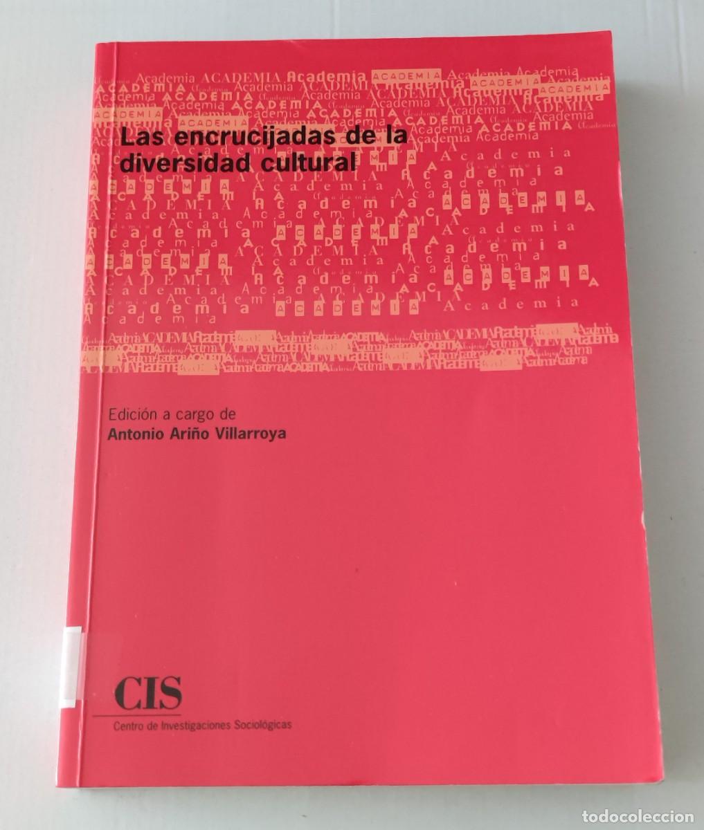 Libros de segunda mano: LAS ENCRUCIJADAS DE LA DIVERSIDAD CULTURAL